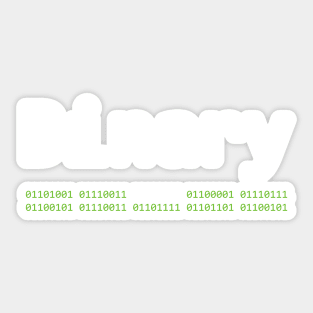 Binary is awesome - Computer Programming Sticker